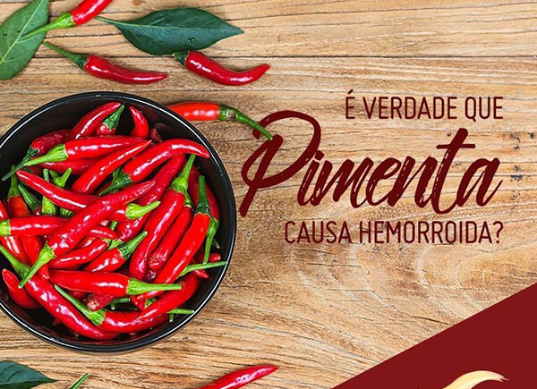 COMER PIMENTA CAUSA HEMORROIDA.